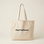 Vorderseite der Tasche mit #SayTheirNames